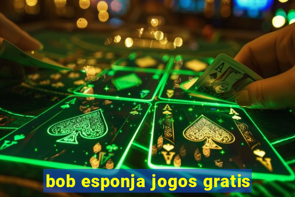 bob esponja jogos gratis